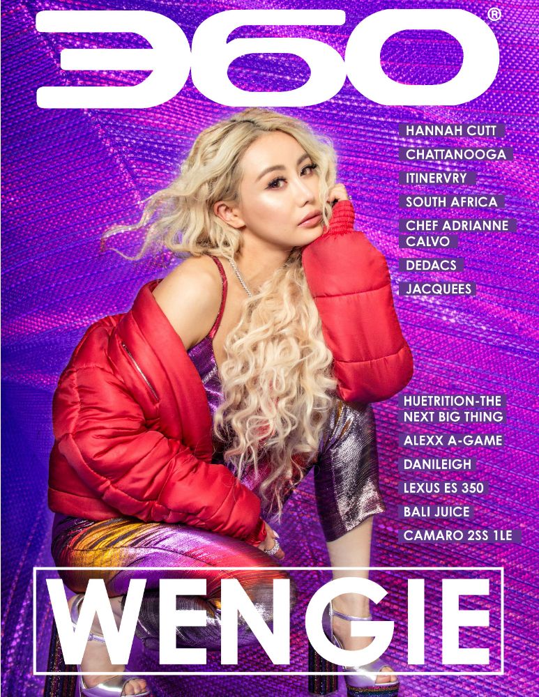 Inside 360 Magazine: Wengie, Hannah Cutt, Itinervry Travel & Adventure WebSeries, South Africa, Camaro 2SS 1LE, Lexus ES 350, Rolls-Royce Cullinan, Chef Adrianne Calvo, Dedacs, Jacquees, HueTrition, Alexx A-Game, Bali Juice, DaniLeigh, Jerome Higgs, MCII Clothing, Beatrice Italia, Chattanooga, Perry White