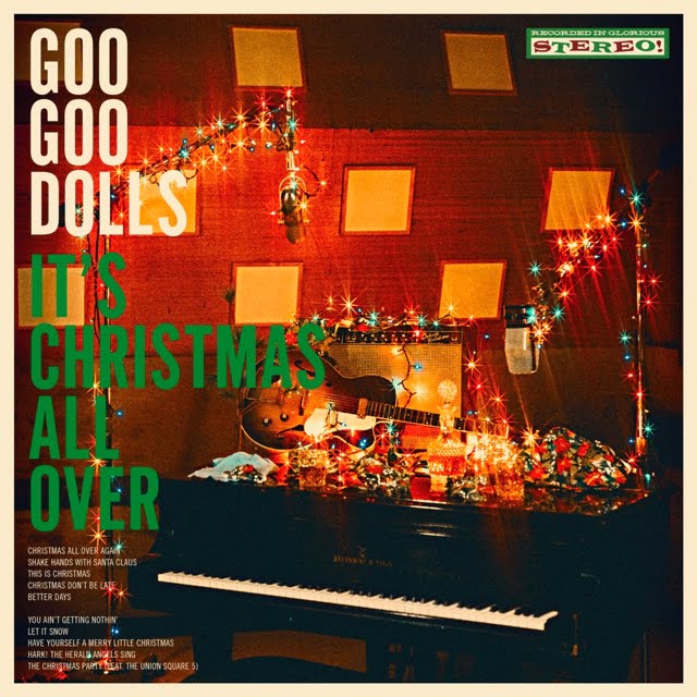 Album artwork for the Goo Goo Dolls Christmas album "It's Christmas All Over" as announced by 360 MAGAZINE.