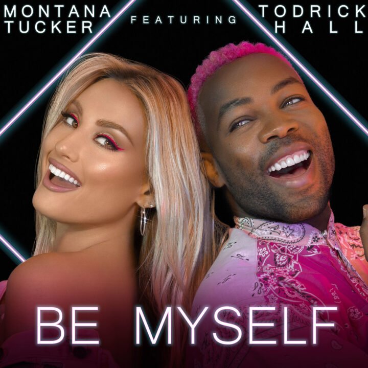 “Be Myself” by Montana Tucker featuring Todrick Hall via Monica Rosales at coeurcomm for use by 360 Magazine