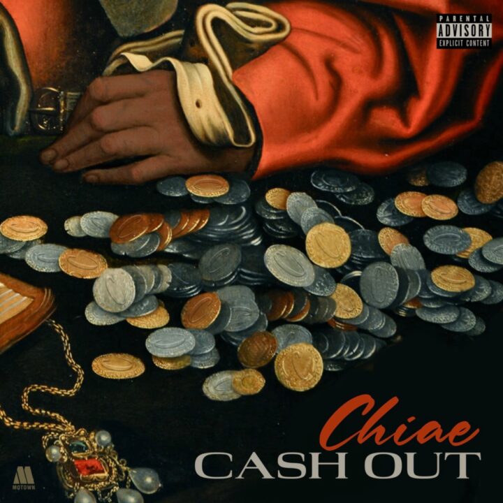 Chiae — "Cash Out" from Ernest Dukes for use by 360 Magazine