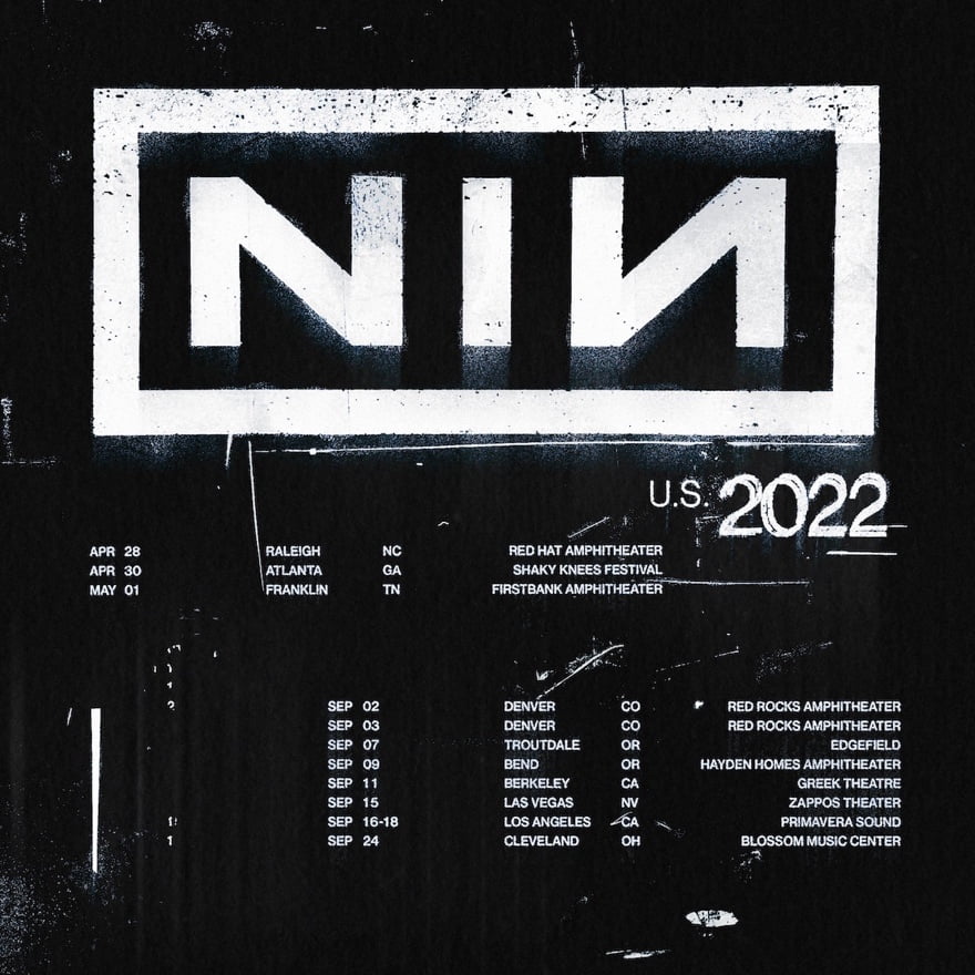 Nine Inch Nails Concert Schedule via Capitol Music Group for use by 360 Magazine
