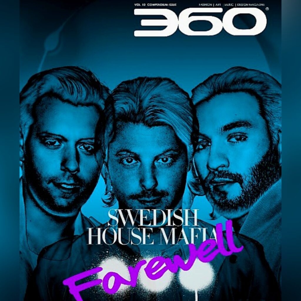 Iconic cover of Swedish House Mafia's 360 MAGAZINE.