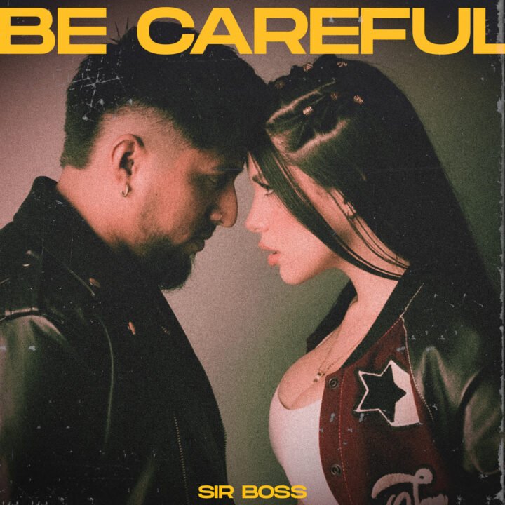 Sir Boss New Single "Be Careful" Cover Art via Warner Music Latina for use by 360 MAGAZINE