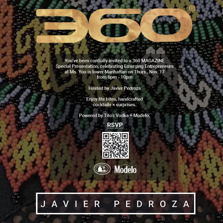 Emerging Entrepreneurs: Javier Pedroza via 360 MAGAZINE available on Amazon.com and BarnesandNoble.com