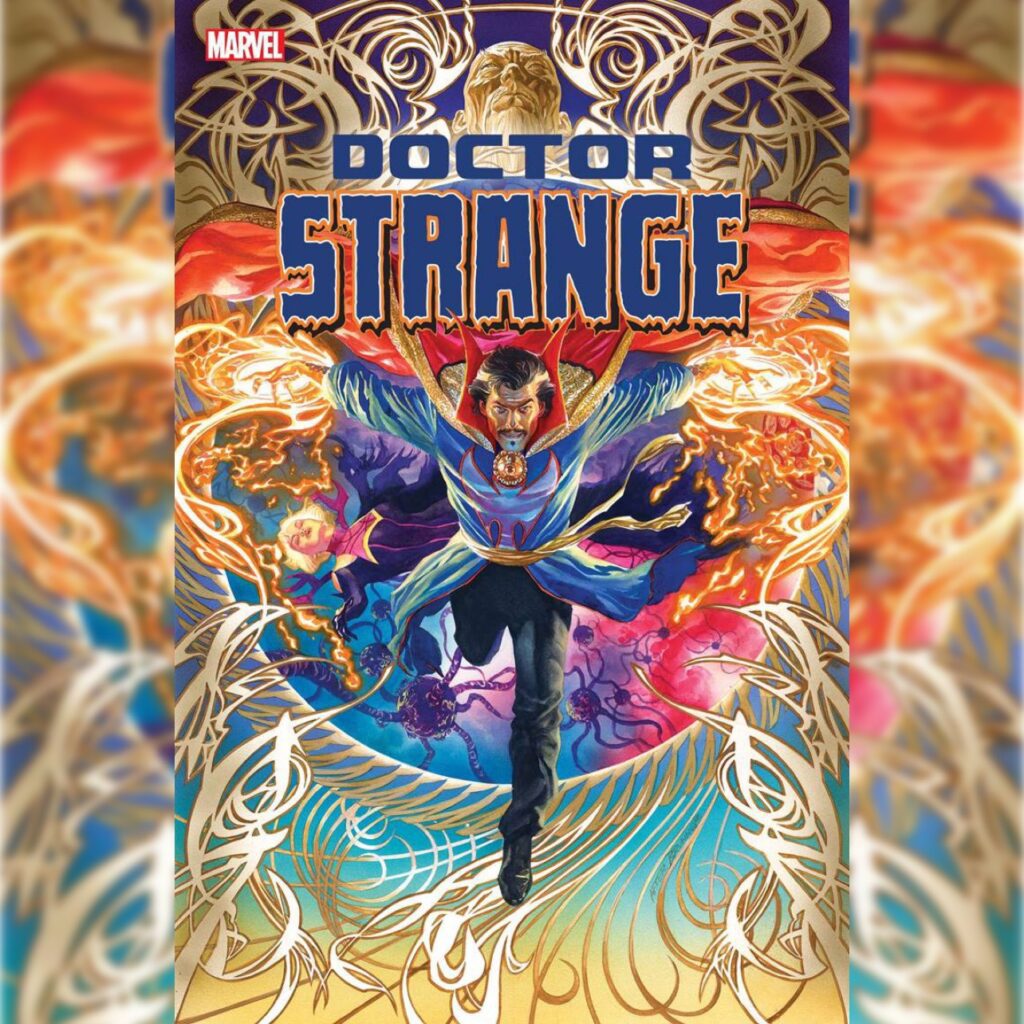 DOCTOR STRANGE #1 by Jed MacKay & Pasqual Ferry via 360 MAGAZINE.