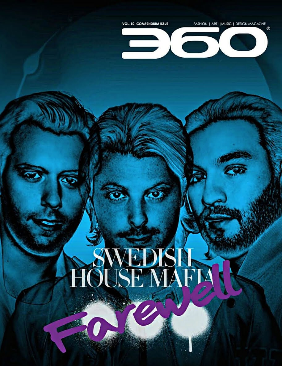 Swedish House Mafia via 360 MAGAZINE. 