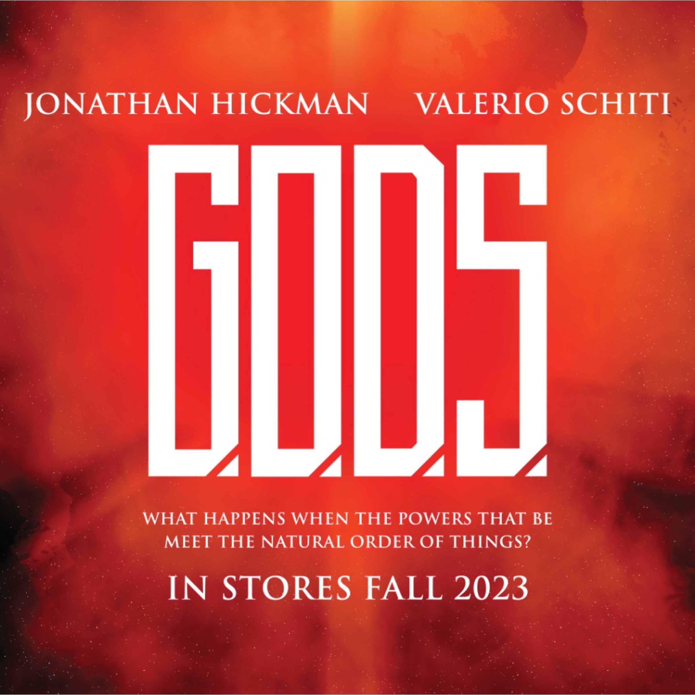 JONATHAN HICKMAN AND VALERIO SCHITI, G.O.D.S. via 360 Magazine.